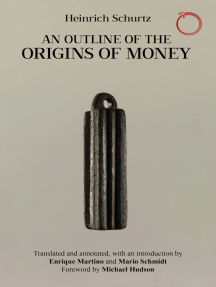 An Outline of the Origins of Money by Heinrich Schurtz, Enrique ...