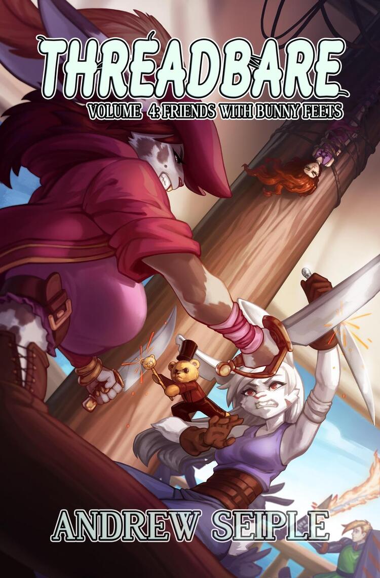 Threadbare Volume 4 by Andrew Seiple (Ebook) - Read free for 30 days