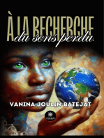 À la recherche du sens perdu