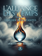 L’alliance des temps - Tome 2: Dossier Résultantes