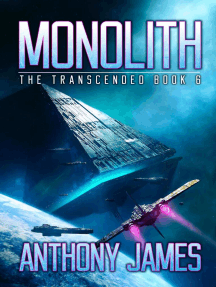Monolith: The Transcended, #6