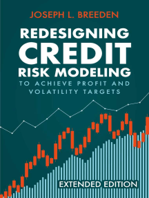 Redesigning Credit Risk Modeling to Achieve Profit and Volatility