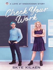 Check Your Work: Love at Knockdown, #3