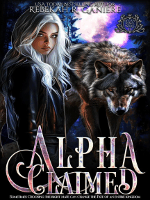 Alpha Claimed: Lycan King Wars, #2