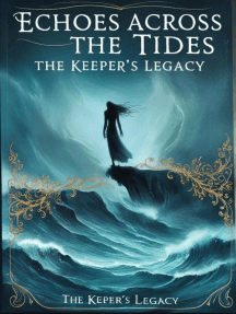 Echoes Across the Tides: The Tide's Wrath, #4
