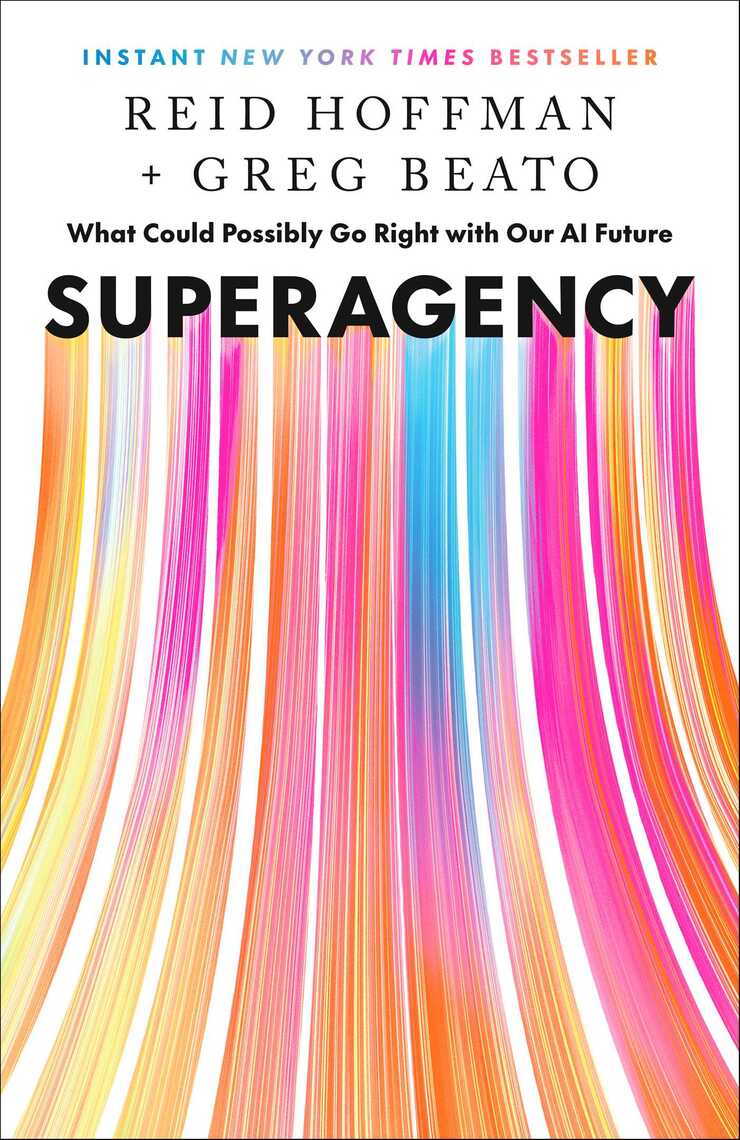 Superagency by Reid Hoffman, Greg Beato (Ebook) Read free for 30 - Main Image