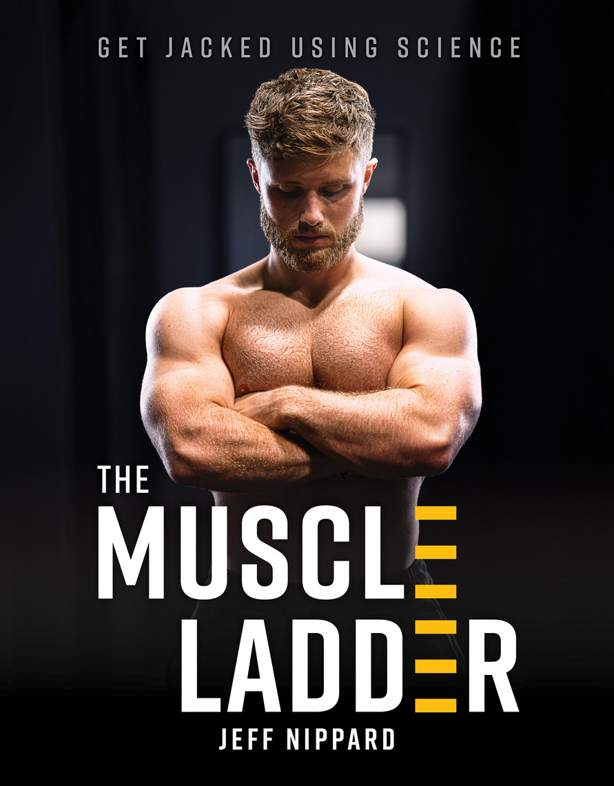 The Muscle Ladder by Jeff Nippard (Ebook) Read free for 30 days
