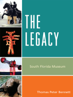 The Legacy: South Florida Museum