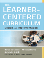 The Learner-Centered Curriculum: Design and Implementation