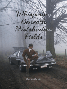 Whispering Beneath Mistshadow Fields