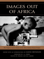 Images Out of Africa: The Virginia Garner Diaries of the Africa Motion Picture Project