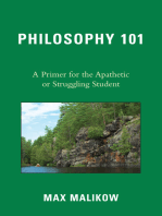 Philosophy 101: A Primer for the Apathetic or Struggling Student