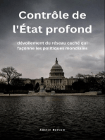 Contrôle de l'État profond: dévoilement du réseau caché qui façonne les politiques mondiales