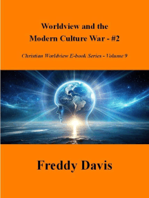 Worldview and the Modern Culture War - #2: Christian Worldview E-book Series, #9