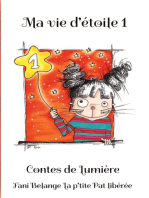 Ma vie d'étoile 1: Contes de Lumière