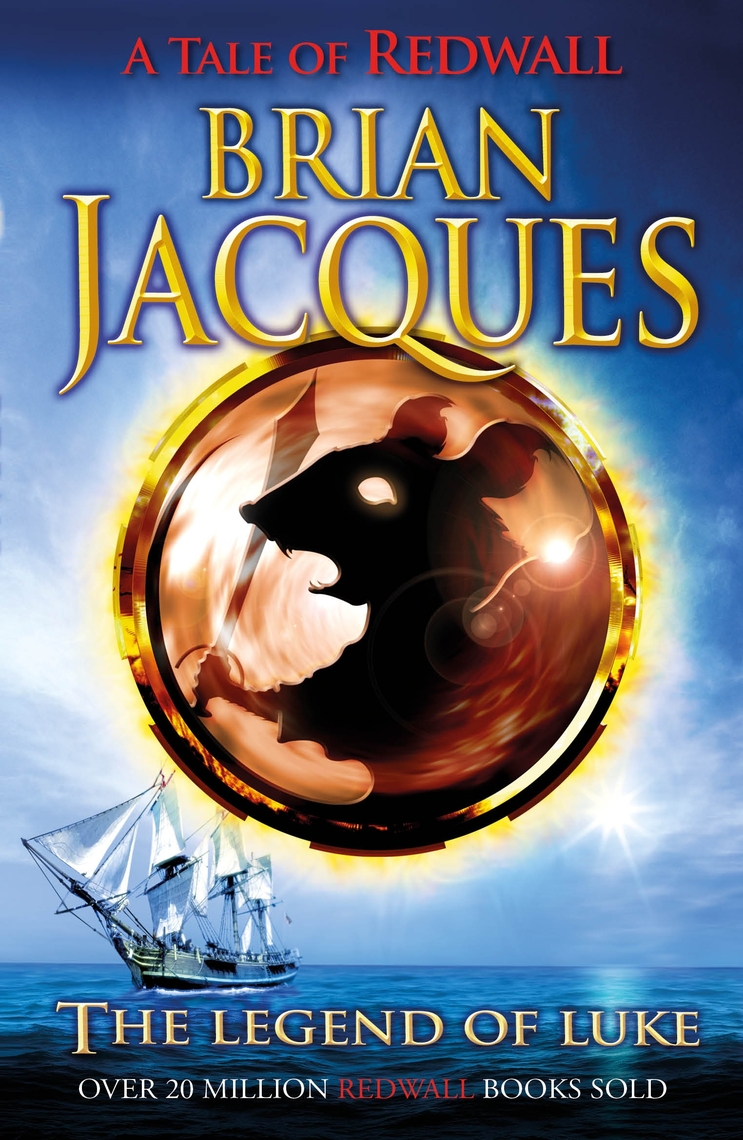 The Legend of Luke by Brian Jacques (Ebook) - Read free for 30 days