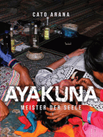 AYAKUNA: Meister der Seele