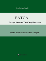 FATCA - Foreign Account Tax Compliance Act: Wenn der Fiskus zweimal klingelt