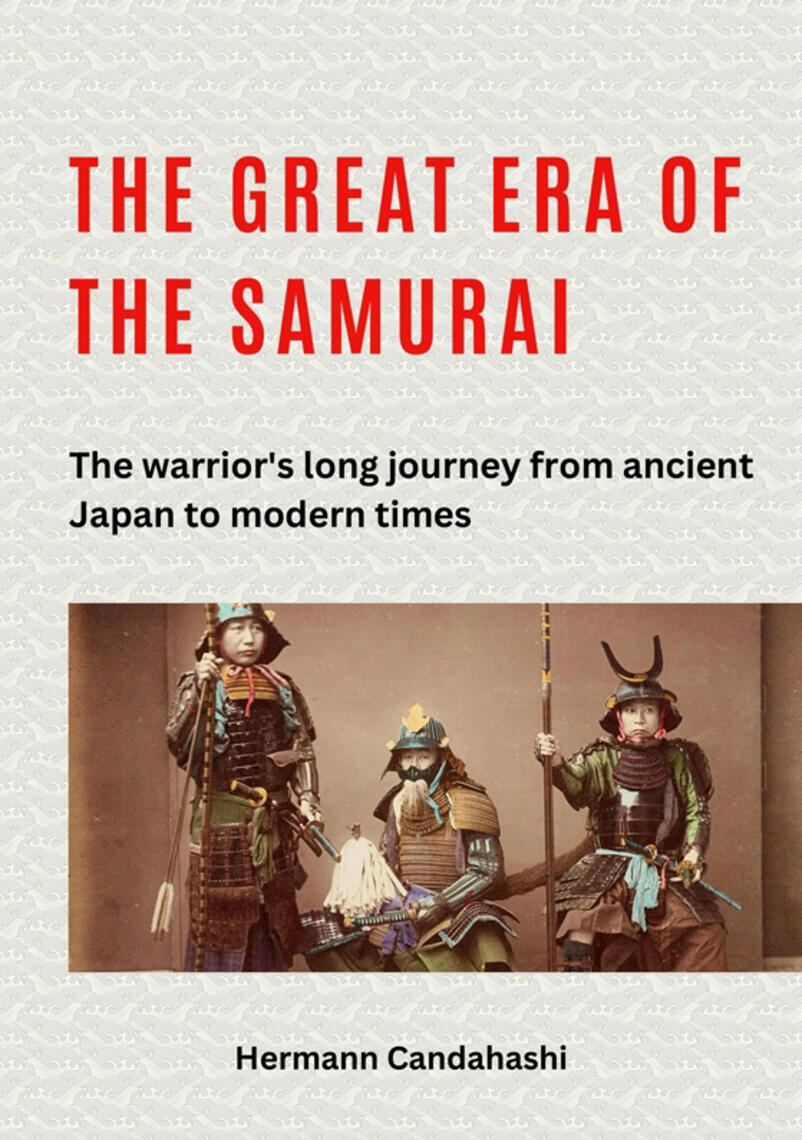 The great era of the samurai by Hermann Candahashi (Ebook) - Read free ...