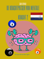 De krachtpatser van mentale kracht 2: De psyche in het spel