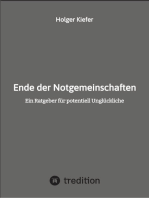 Ende der Notgemeinschaften: Ein Ratgeber für potentiell Unglückliche