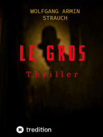 Le Gros: Thriller
