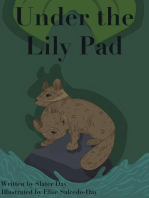 Under The Lily Pad