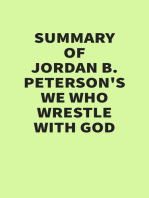 Summary of Jordan B. Peterson’s We Who Wrestle with God