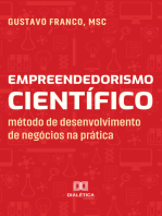 Empreendedorismo Científico: método de desenvolvimento de negócios na prática