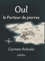 Oul, le porteur de pierres - Tome 1: Le monde des Ørindis