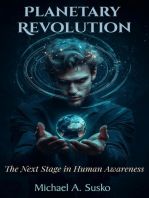 Planetary Revolution: The Next Stage in Human Awareness!