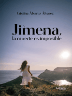 Jimena, la muerte es imposible