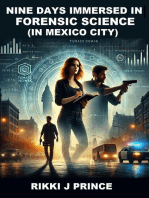Nine Days Immersed in Forensic Science (in Mexico City)