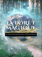 La Forêt Magique