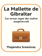 La Mallette de Gibraltar - Les armes sages des cadres exceptionnels