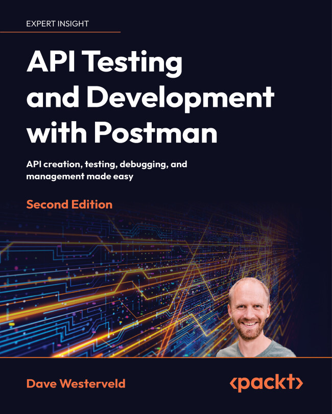 API Testing and Development with Postman by Dave Westerveld (Ebook ...