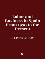 Labor and Business in Spain: From 1950 to the Present