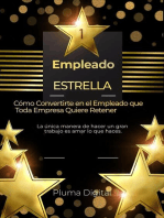 Empleado Estrella: Cómo Convertirte en el Empleado que Toda Empresa Quiere Retener