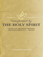Transformed by the Holy Spirit