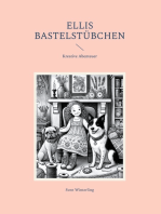 Ellis Bastelstübchen: Kreative Abenteuer