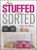 From Stuffed to Sorted: Your Essential Guide To Organising, Room By Room