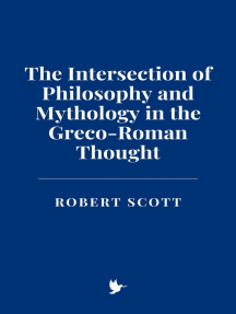 The Intersection of Philosophy and Mythology in the Greco-Roman Thought