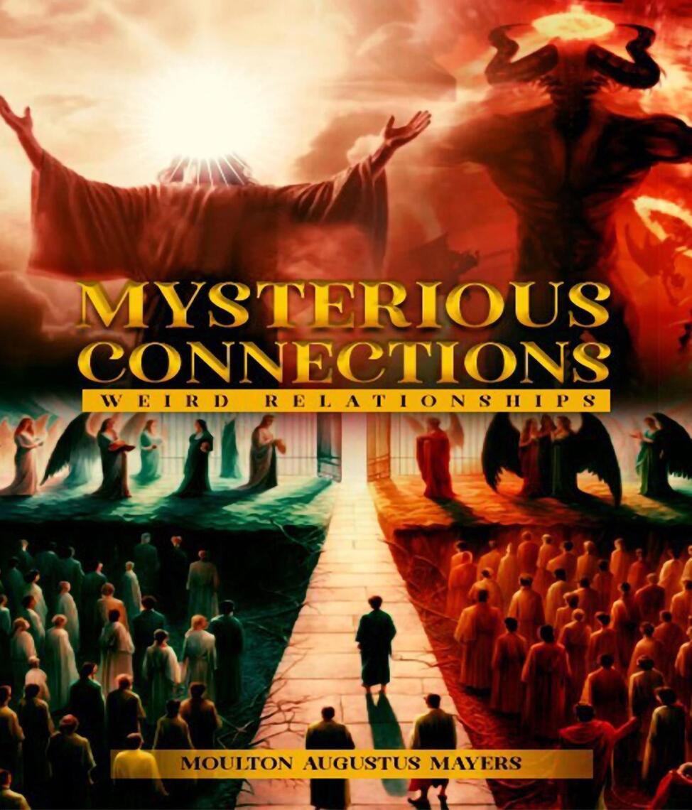 Mysterious Connections by Moulton Augustus Mayers (Ebook) Read free