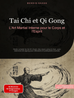 Tai Chi et Qi Gong: L'Art Martial Interne pour le Corps et l'Esprit: Guide complet du tai chi chuan, des styles yang et chen, avec exercices de qigong pour débutants et pratiquants avancés