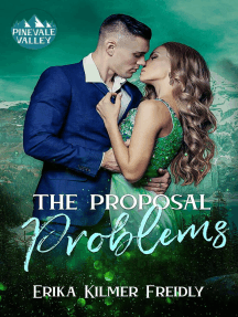 The Proposal Problems: Pinevale Valley, #7