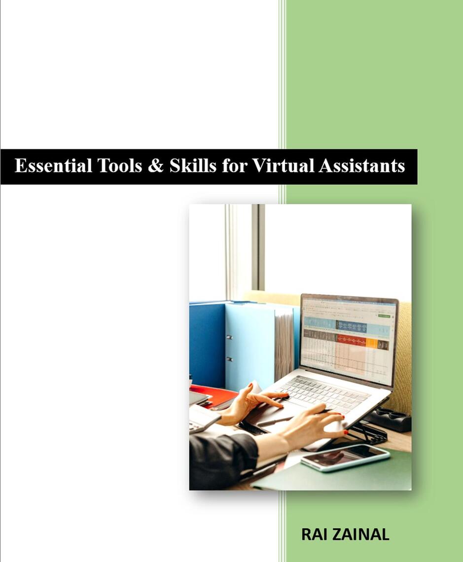Essential Tools & Skills for Virtual Assistants by RAI ZAINAL (Ebook ...
