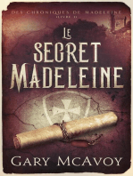 Le secret Madeleine: Les Chroniques de la Madeleine, #1