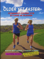 Older Yet Faster: The secret to running fast and injury free