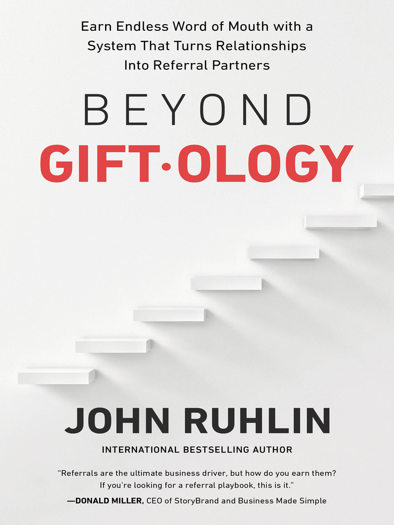 Beyond Giftology by John Ruhlin (Ebook) - Read free for 30 days