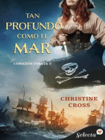 Tan profundo como el mar (Bilogía Corazón Pirata 2)